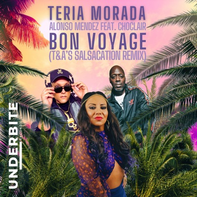 Bon Voyage - Mixes (feat. Choclair) - EP