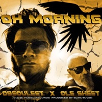 Oh Morning - Single - Obsouleet
