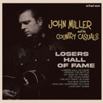 John Miller and His Country Casuals - Losers Hall of Fame