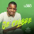 Je célèbre