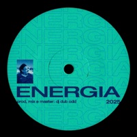 ENERGIA - Single - DJ Dub Odd