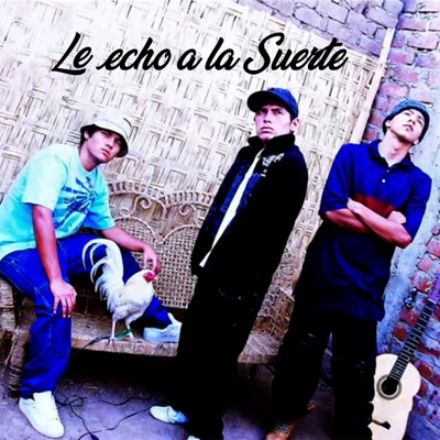 Le Echo a la Suerte - Single