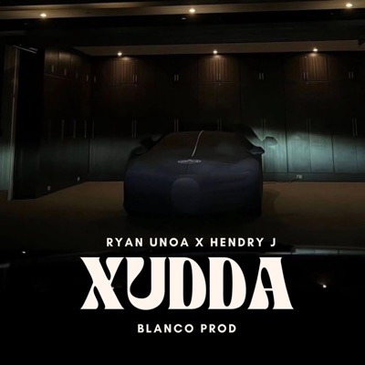 Xudda (feat. Hendry J) - Single