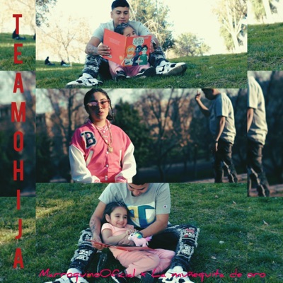 Te Amo Hija (feat. La muñequita de Oro) - Single