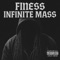 Infinite mass (Radio Edit) - Finess lyrics