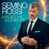 Magische Momente - Semino Rossi