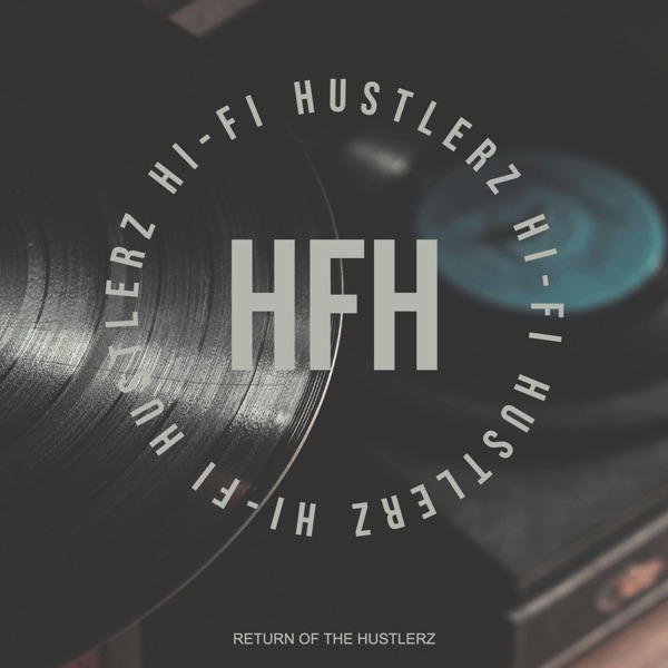 Return of the Hustlerz - Single