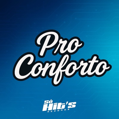 Pro Conforto (feat. mc pl alves) - EP