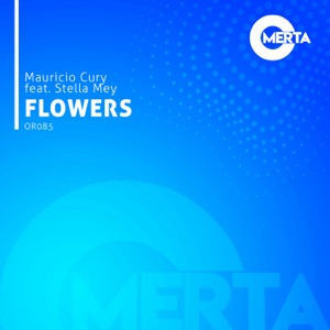 Flowers (feat. Stella Mey) - Single