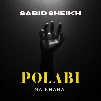 SABID SHEIKH - Polabi na khara