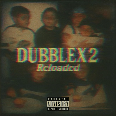DUBBLEX 2 (Reloaded)