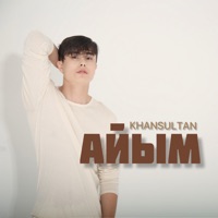 Айым - Single - Khansultan