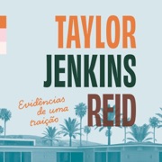 Evidências de uma traição (Unabridged) - Taylor Jenkins Reid & Alexandre Boide
