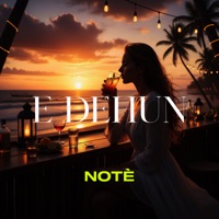 E dehun - Single - Note