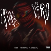 Estaba en cero - Single - Goldie P, Barreto & Yung P Beatz