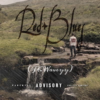 Red+Blues (feat. Waveyy) - Single