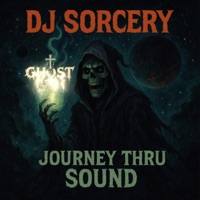 JOURNEY THRU SOUND (feat. Dj Sorcery) - EP - Ghost Gum