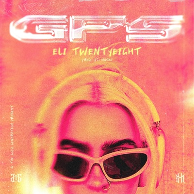 GPS (feat. THE GOLD GENERATION) - Single