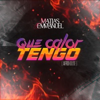 QUE CALOR TENGO (Radio Edit) - Single - Matias Emmanuel
