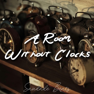 Room Without Clocks - Single