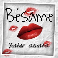 Besame - Single - Yoster Acosta