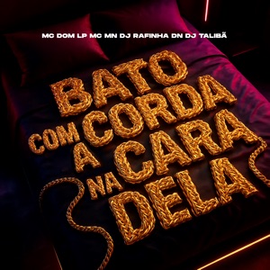 Bato Com a Corda na Cara Dela