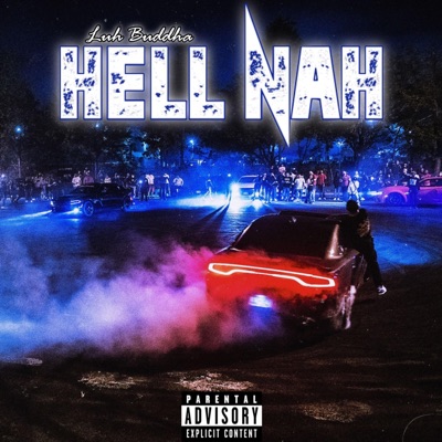 Hell Nah - Single