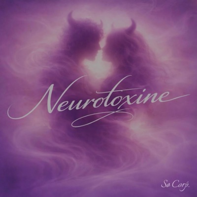 NEUROTOXINE - Single
