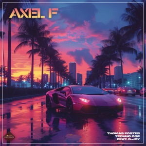 Axel F (feat. D-Joy)