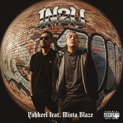 In2u_Yahkeel (feat. Mista Blaze) - Single