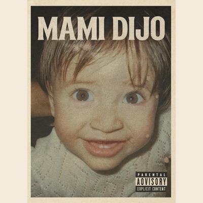 Mami Dijo - Single