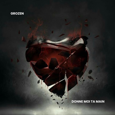 Song - Donne moi ta main - Grozen