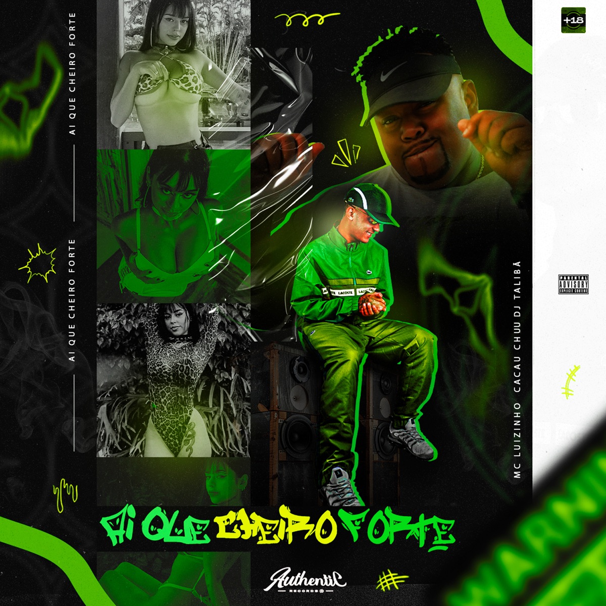 Ai Que Cheiro Forte - Single - Album by DJ Talibã, Mc Luizinho & Cacau Chuu  - Apple Music