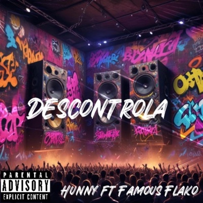 Descontrola (feat. FAMOUS FLAKO) - Single