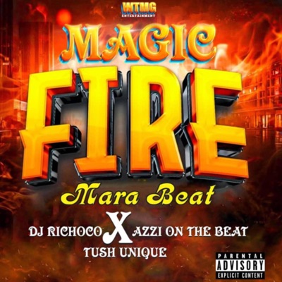 Magic Fire Mara Beat (feat. Azzi on the beat & Dj Richoco) - Single
