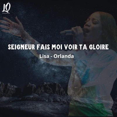 Seigneur fais moi voir ta gloire - EP