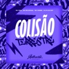 Colisão Terrestre (feat. MC BM OFICIAL, Mc Fera & MC Tigrão) - Single