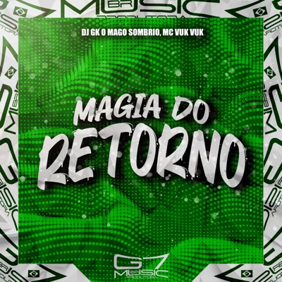 Magia do Retorno - Single