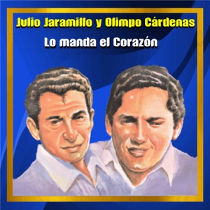 Lo Manda el Corazón