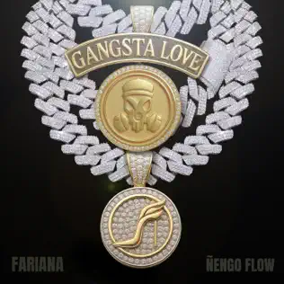 FARIANA & Ñengo Flow – Gangsta Love – Single (2025) FARIANA & Ñengo Flow – Gangsta Love – Single (2025)