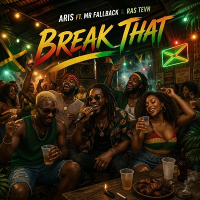 Break That (feat. Mr Fallback & RasTevn) - Single