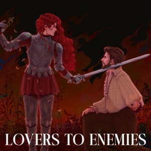 Lovers to Enemies (feat. Annapantsu) - Single