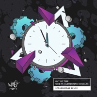 Out of Time (feat. Clementine Douglas) [Stonebridge Remix] - Single - Wh0