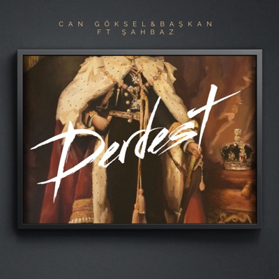 Derdest (feat. Şahbaz) - Single