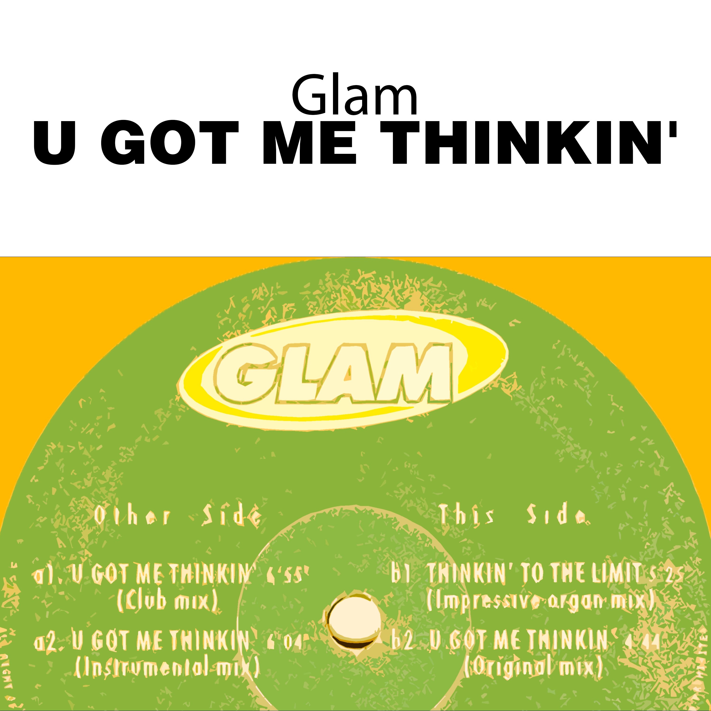 U Got Me Thinkin' - EP