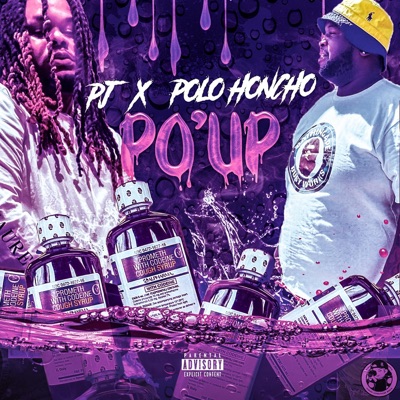 Po Up (feat. Polo-Honcho) - Single