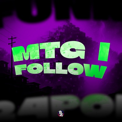 Mtg I Follow - Single