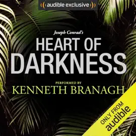 Heart of Darkness: A Signature Performance by Kenneth Branagh   (Unabridged)