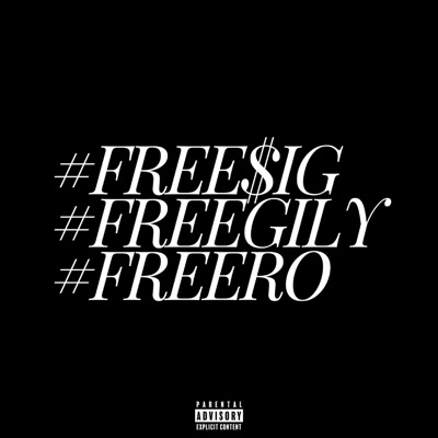 #FREE$iG #FREEGILY #FREERO (feat. Dankola) - Single
