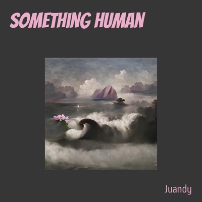 Something Human - Single